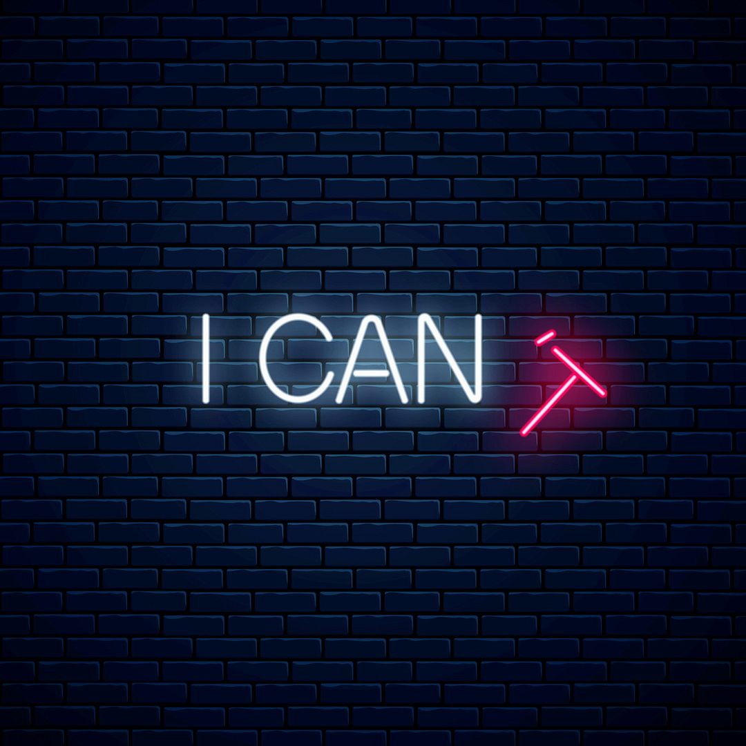 I Can Neon Sign