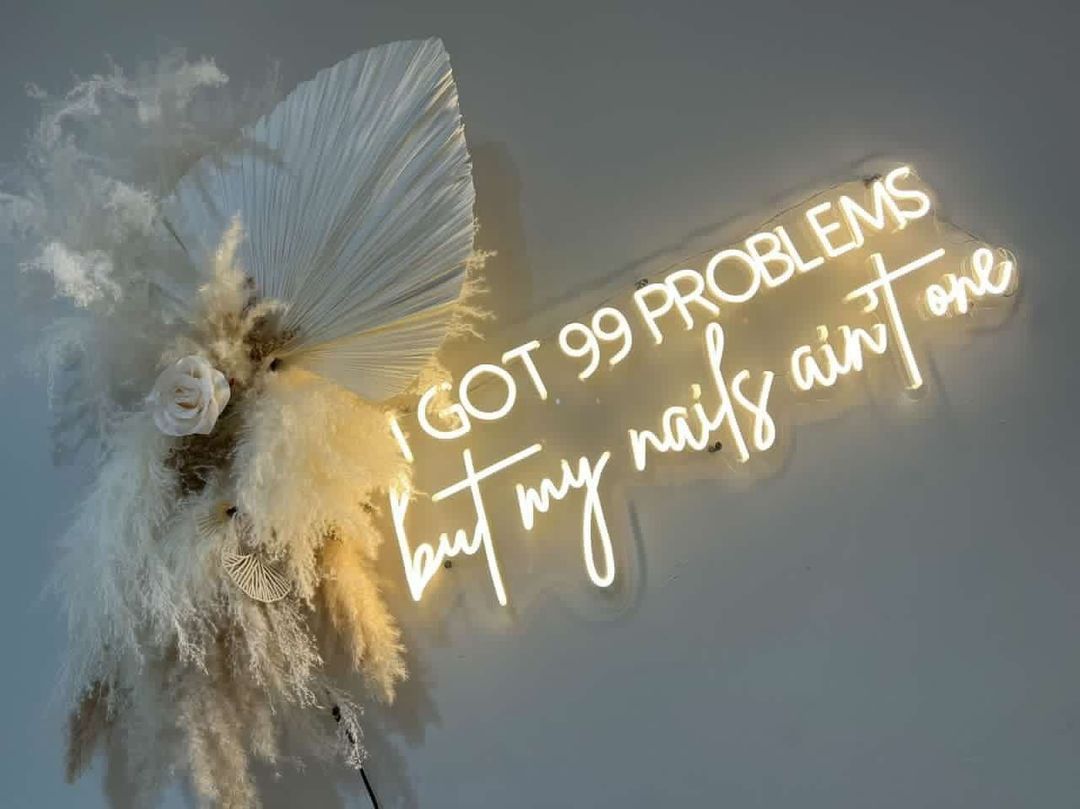 I Got 99 Problems But My Nails Ain ��t One Neon Signs, Neon Lights, LED Neon Signs for Room, Bars Light Up Signs, Cool Neon Light Signs, Neon Wall Lights
