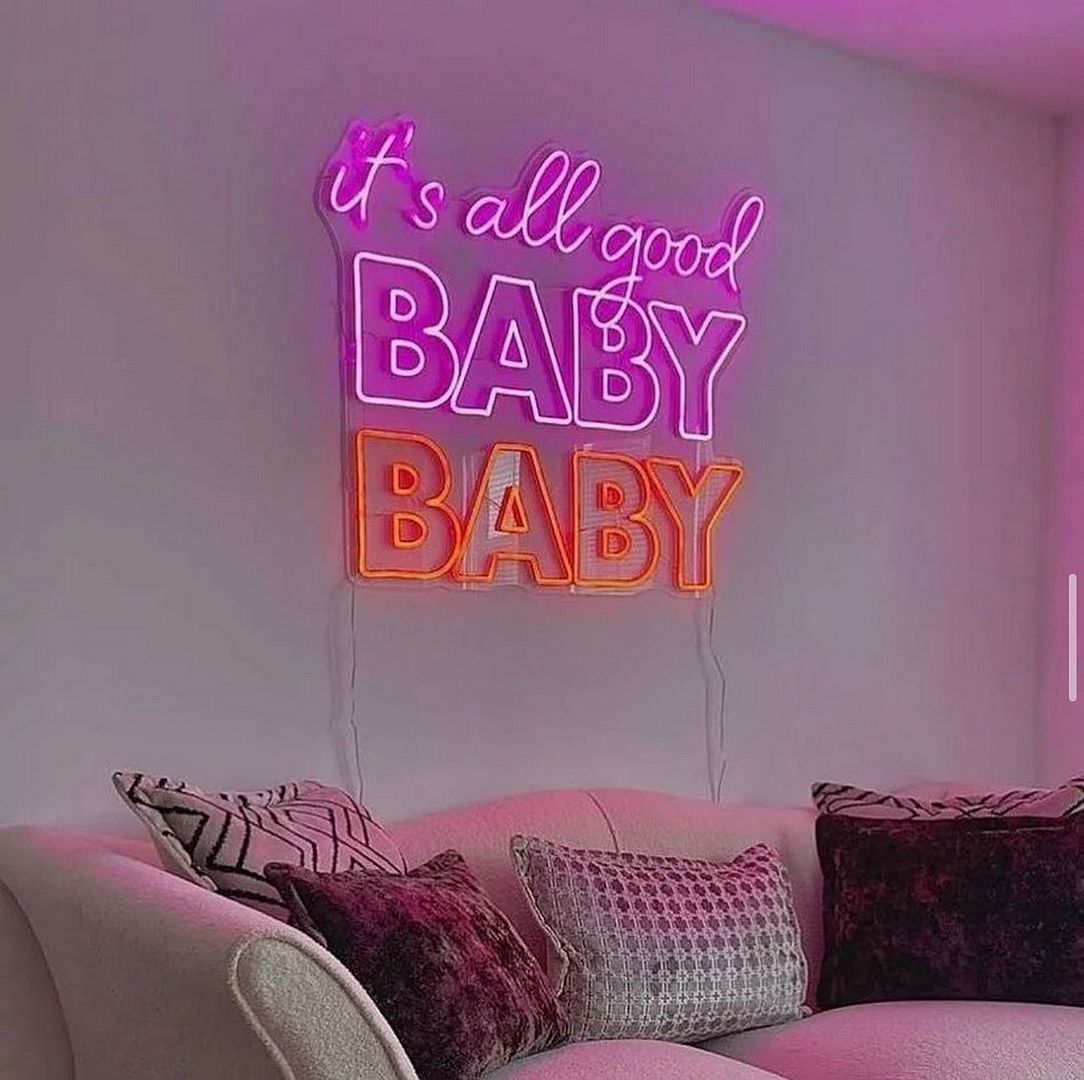 It's All Good Baby Baby Neon Sign