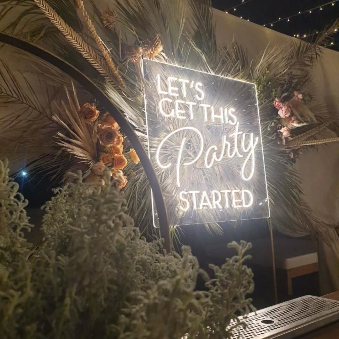 Let's Get This Party Started Neon Sign