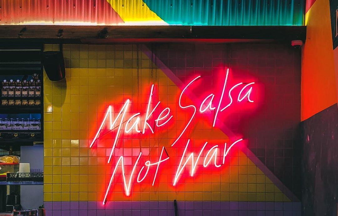 Make Salsa Not War Neon Sign