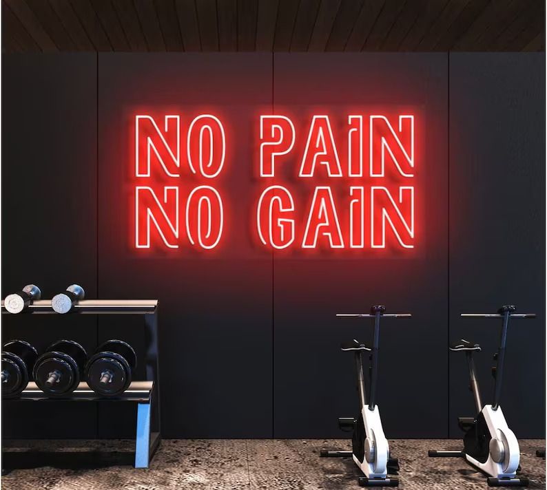 No Pain No Gain LED Neon Sign