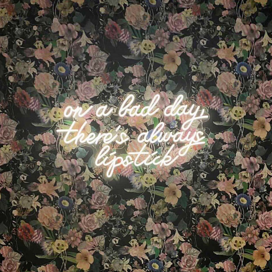 On A Bad Day There's Always Lipstick Neon Sign