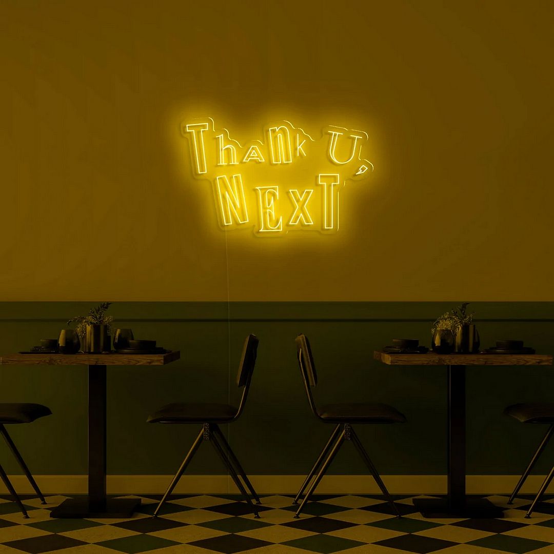 Thank U, Next Neon Sign