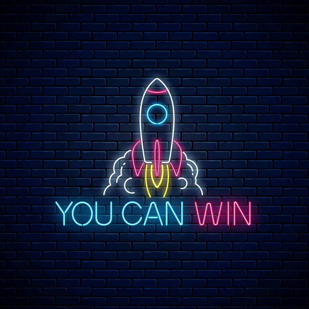 You Can Win Neon Sign