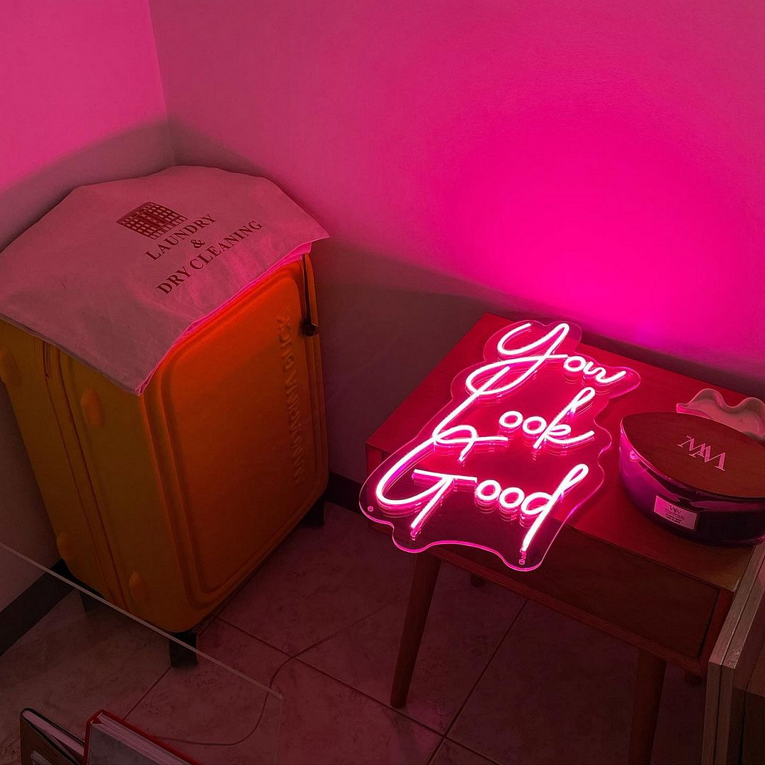 You Look Good Neon Sign
