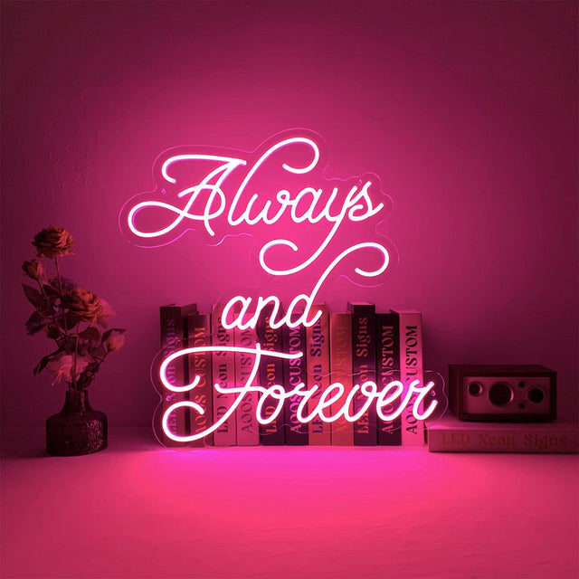 Always and Forever LED Neon Sign light up sign