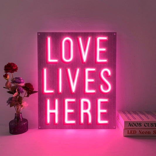 Love Lives Here Neon Sign