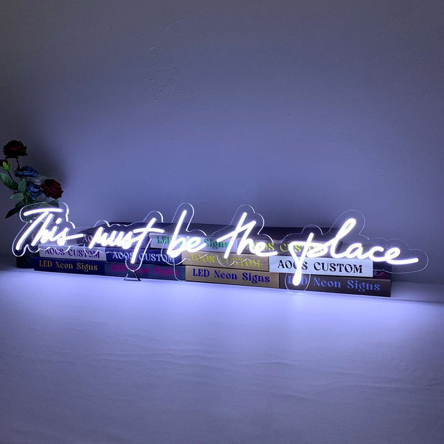 This Must Be The Place LED Neon Sign light up sign