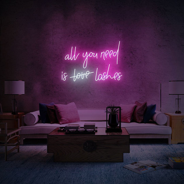All You Need is Lashes LED Neon Sign for Storefront light up sign