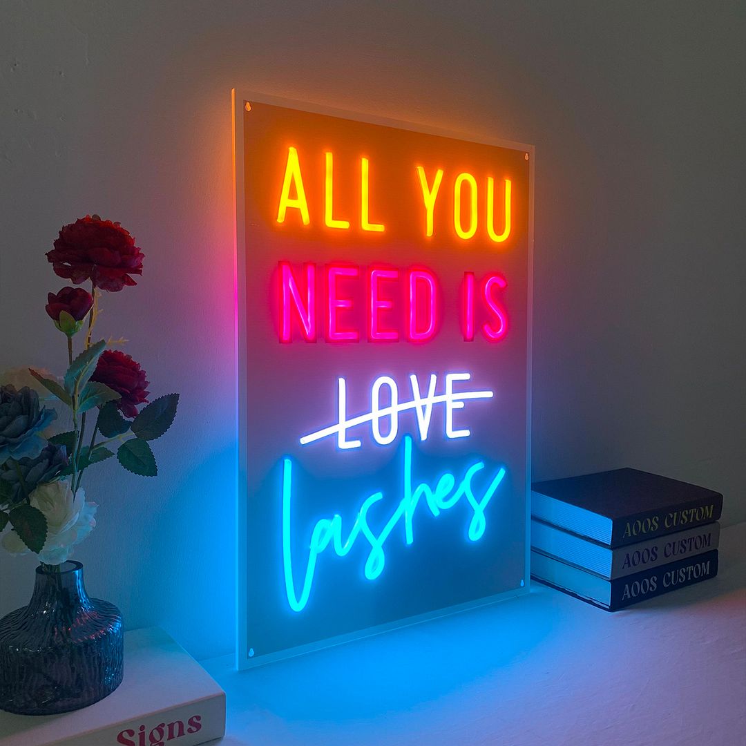 All You Need is Love Lashes Neon Sign
