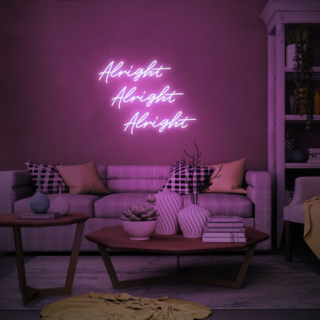 Alright Alright Alright LED Neon Sign light up sign