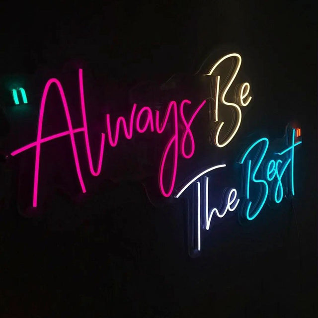 Always Be The Best LED Neon Sign for Wedding light up sign