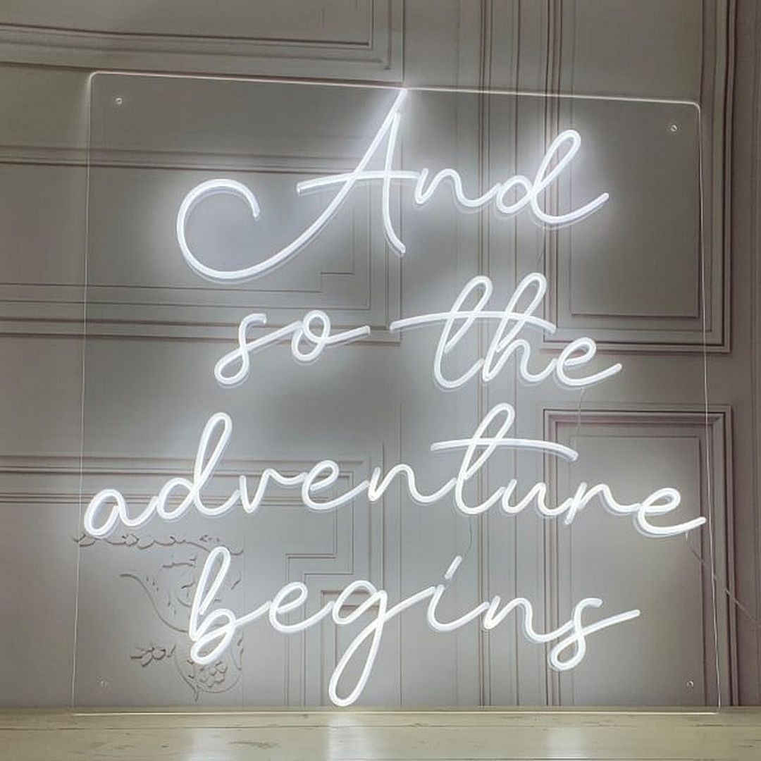 And So the Adventure Begins Neon Sign