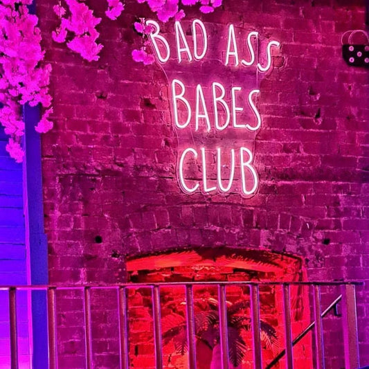Bad Ass Babes Club Neon Sign