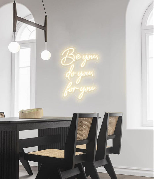 Be You Do You for You Neon Signs, Neon Lights, LED Neon Signs for Room, Bars Light Up Signs, Cool Neon Light Signs, Neon Wall Lights