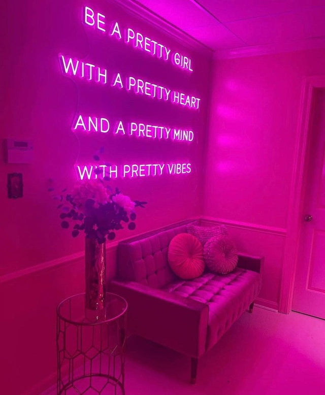 Be a Pretty Girl LED Neon Sign light up sign