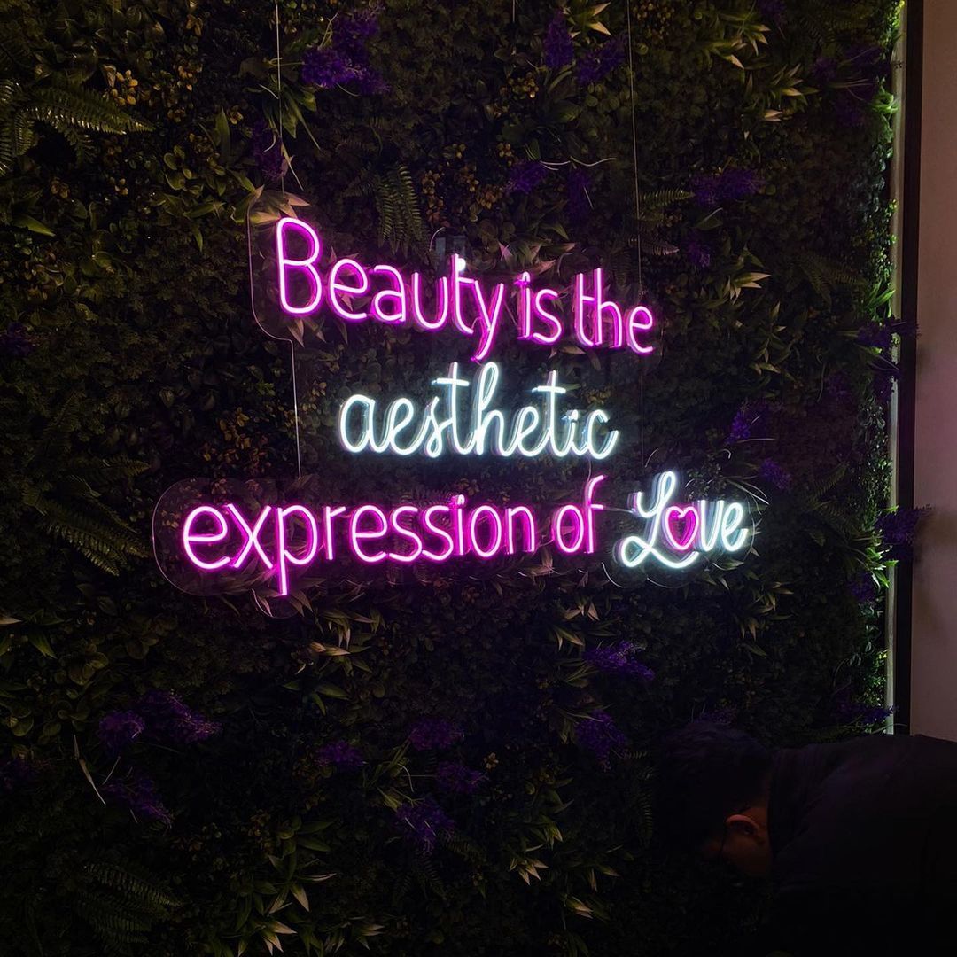 Beauty is The Aesthetic Expression of Love Neon Sign