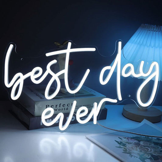 Best Day Ever Neon Sign
