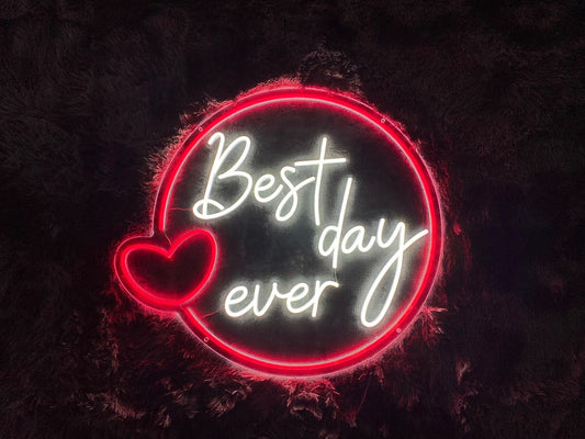 Best Day Ever Neon Sign