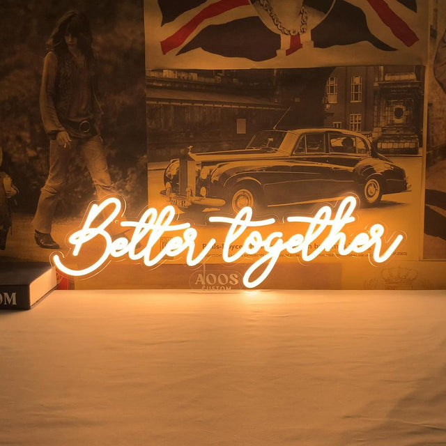 Better Together LED Neon Sign light up sign