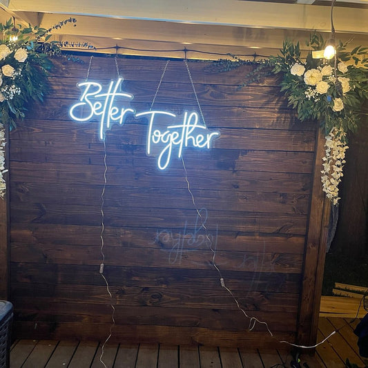 Better Together Neon Sign