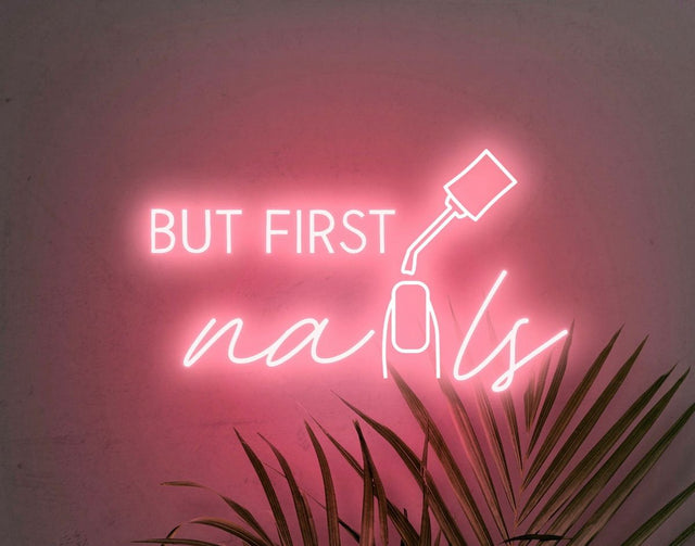 But First Nails LED Neon Sign for Salon light up sign