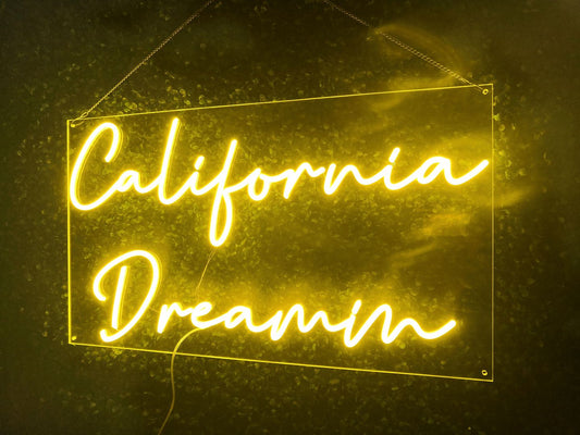 California Dreamin Neon Sign
