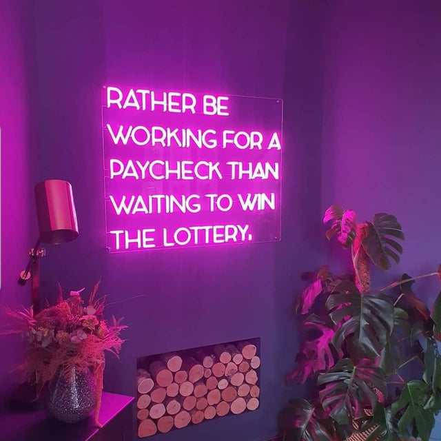 Rather Be Working LED Neon Sign light up sign