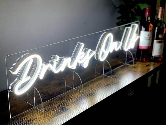 Drinks On Us Neon Sign
