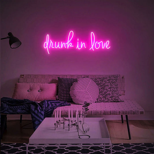 Drunk in Love Neon Sign