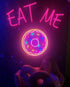 Eat Me Donuts Neon Sign