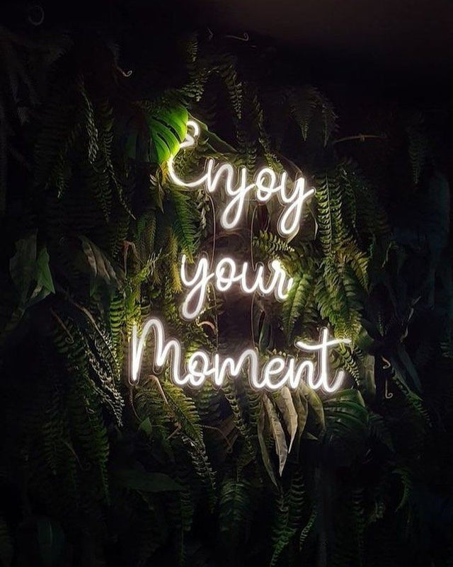 Enjoy Your Moment LED Neon Sign light up sign