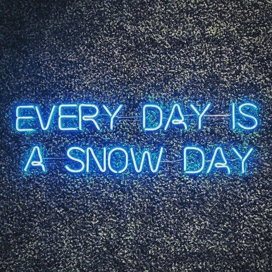 Every Day is a New Day Neon Sign