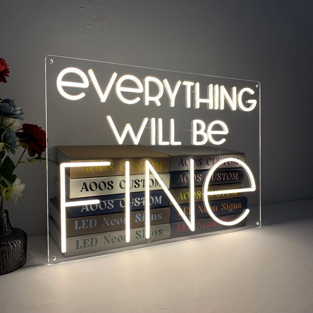 Everything Will Be Fine LED Neon Sign light up sign