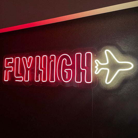 Fly High Neon Sign