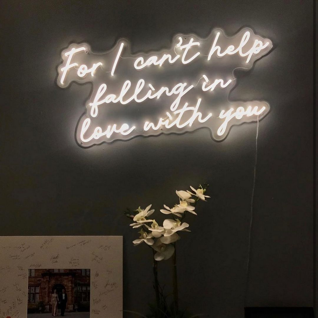 For I Can't Help Falling in Love With You Neon Sign