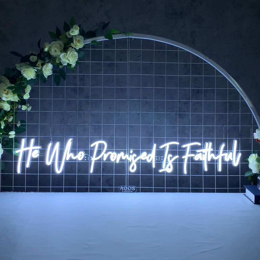 He who promised is faithful Neon Sign