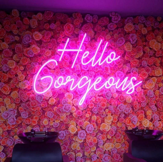 Hello Gorgeous Neon Sign
