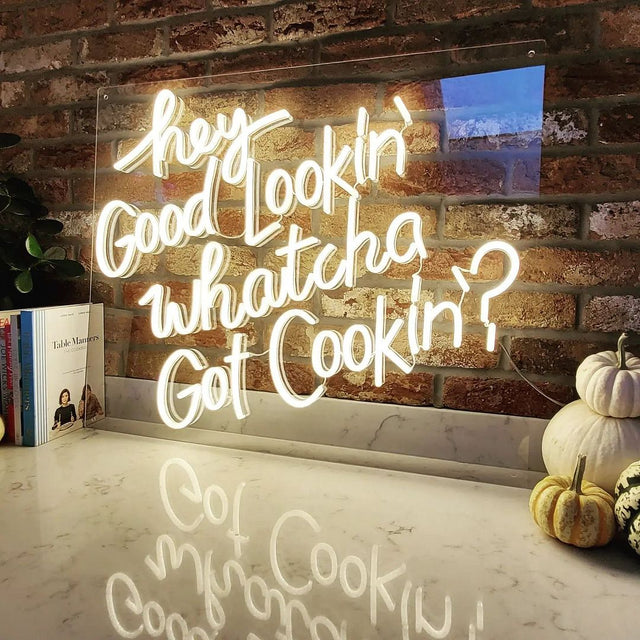 Hey Good Lookin Whatcha Got Cookin LED Neon Sign for Bar light up sign