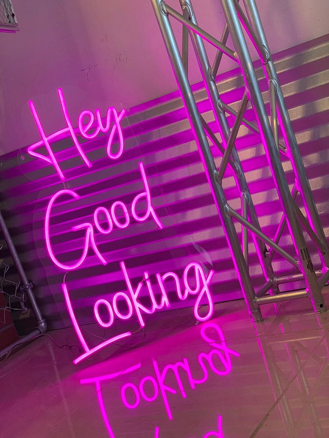 Hey Good Looking LED Neon Sign for Business light up sign