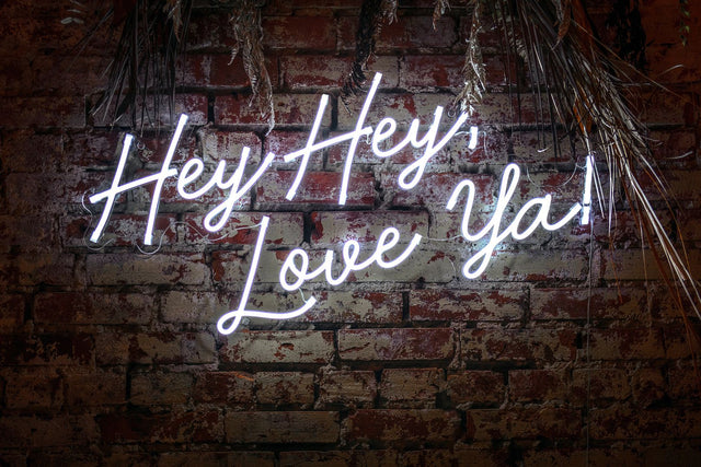 Hey Hey Love Ya LED Neon Sign for Wedding light up sign