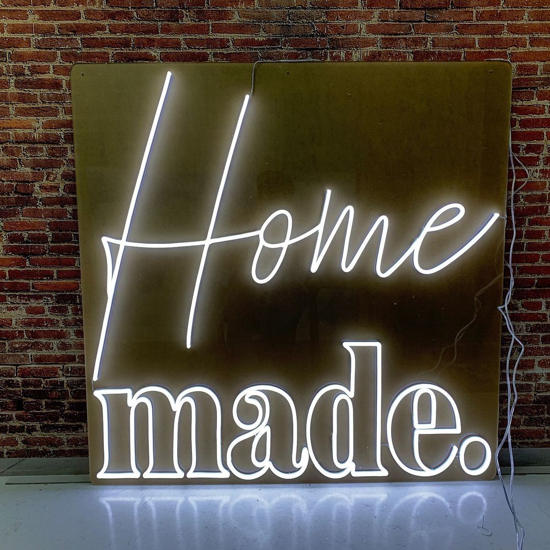 Home Made Neon Sign