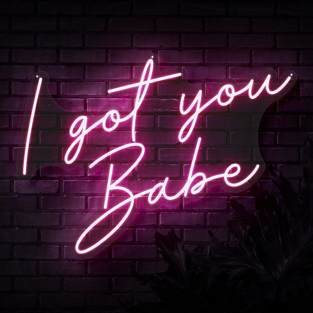 I Got You Babe LED Neon Sign light up sign