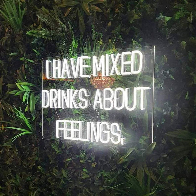 I Have Mixed Drinks About Feelings LED Neon Sign for Bar light up sign