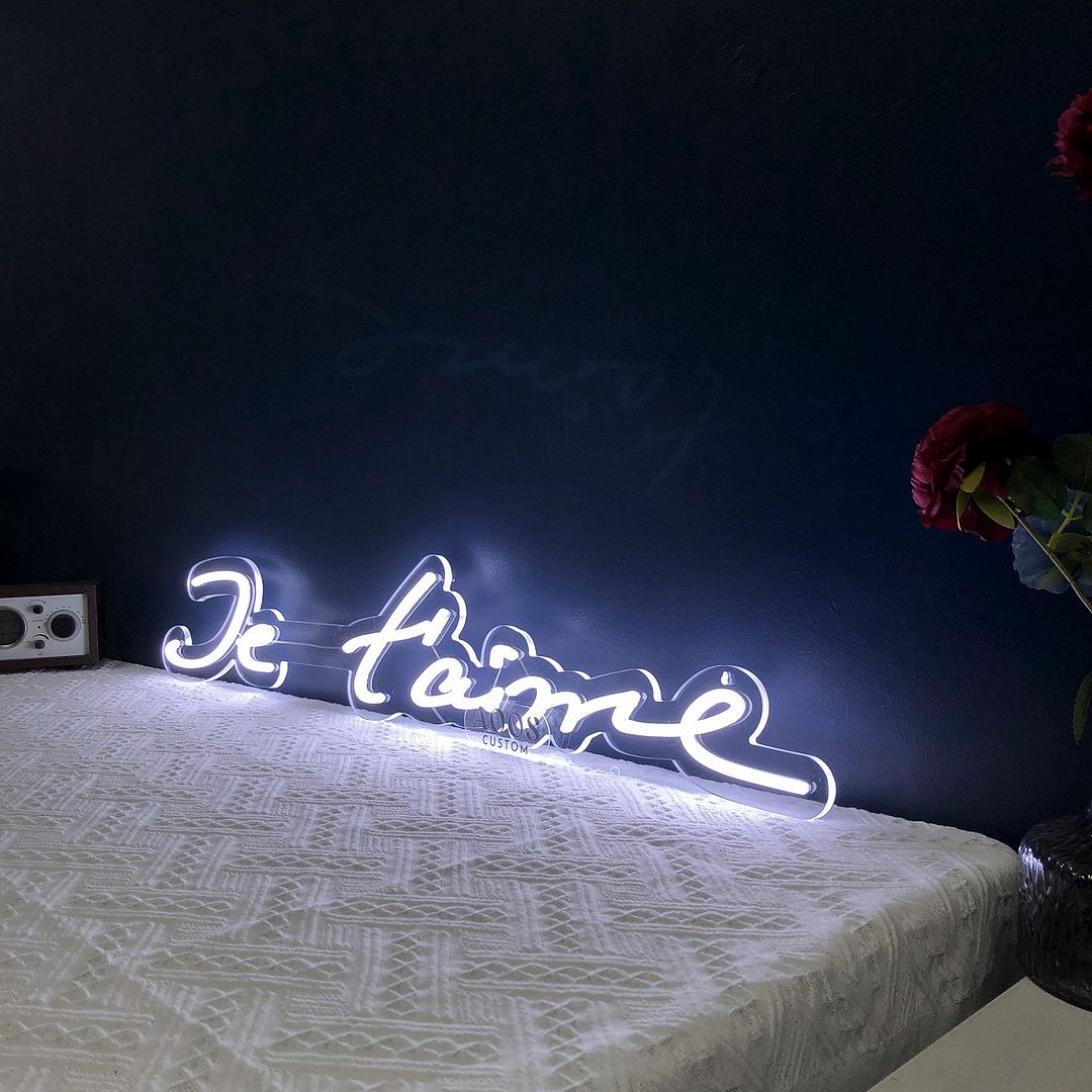 I Love You Neon Sign Je T'aime French Neon Sign