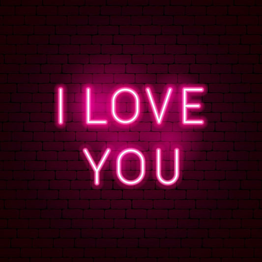 I Love You Neon Sign
