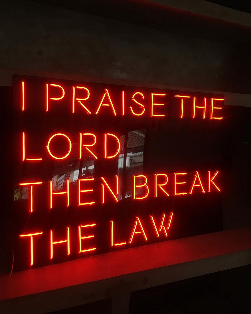 I Praise The Lord Then Break The Law Neon Sign