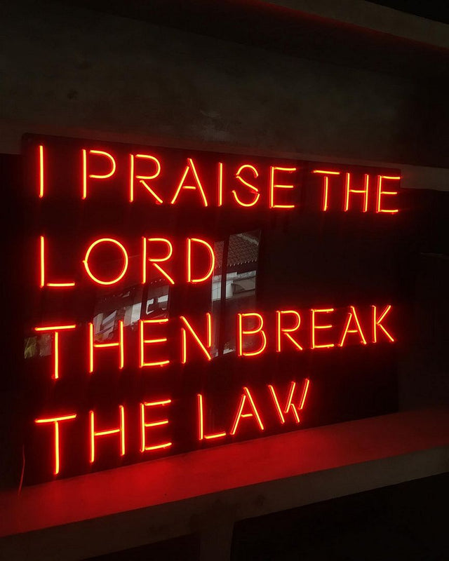 I Praise The Lord Then Break The Law LED Neon Sign light up sign