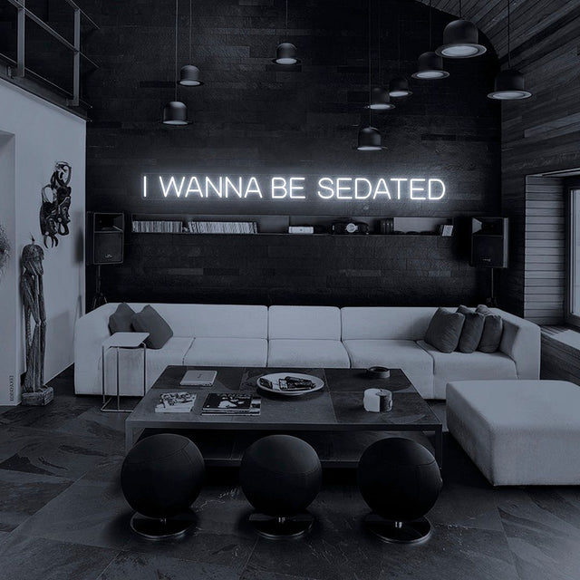 I Wanna Be Sedated LED Neon Sign light up sign